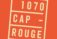 le1070 Cap Rouge